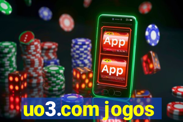 uo3.com jogos